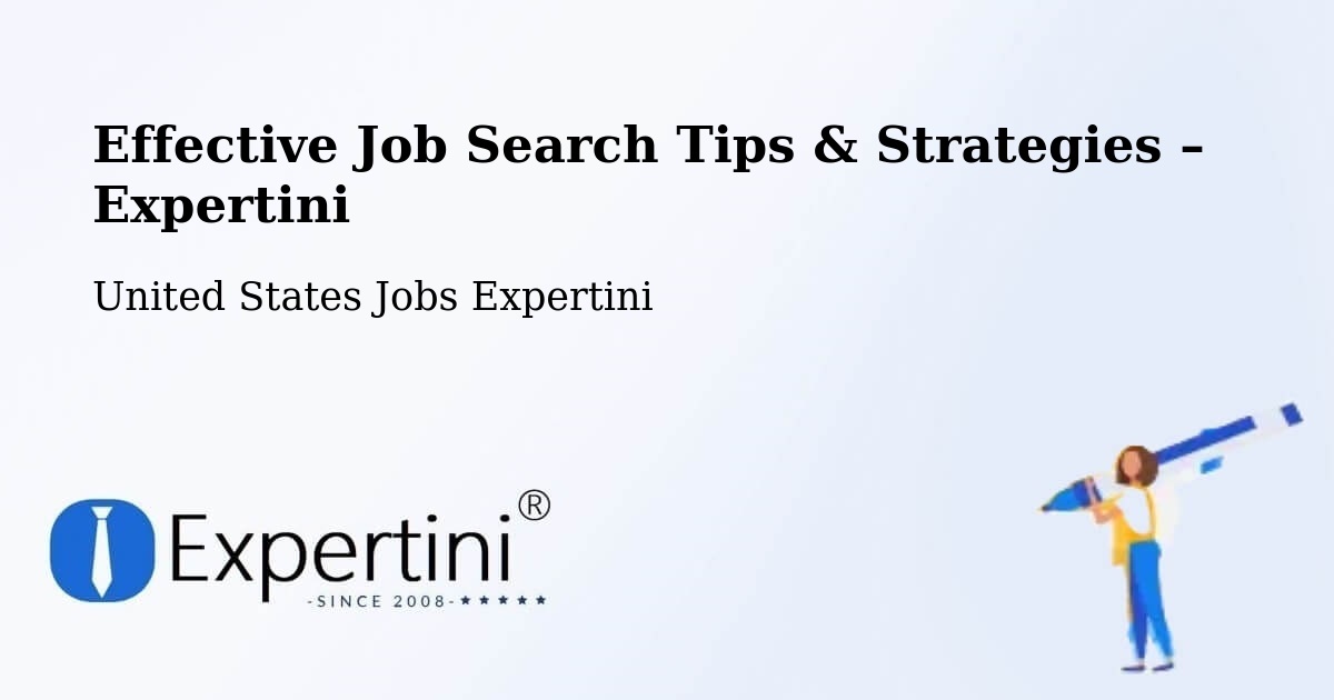 Job Search Tips & Strategies for Job Seekers – Mitchell - Mitchell, United States Jobs Expertini