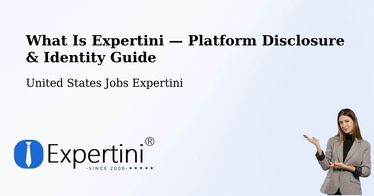 What Is Expertini — Platform Disclosure & Identity Guide – Mitchell